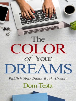 cover image of The Color of Your Dreams